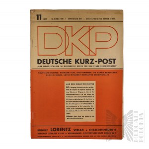 II Wojna Światowa - DKP Deutsche Kurz-Post Skrót Wiadomości Ze Świata Dla Zapracowanych, nr 11 (Das Weltgeschen In Ausserster Kurze Den Stark Beschaftigen, 11 Heft), Berlin