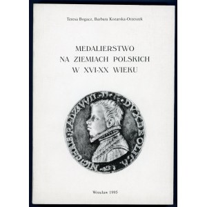 Bogacz, Medalierstwo na ziemiach polskich w XVI-XX wieku