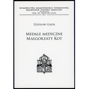 Gajda, Medale medyczne Małgorzaty Kot