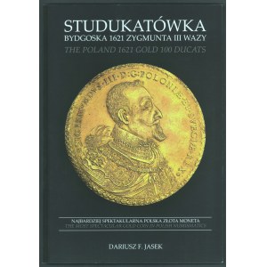 Jasek, Studukatówka Bydgoska 1621 Zygmunta III Wazy