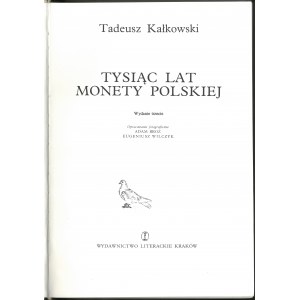 Kałkowski, Tysiąc lat monety Polskiej