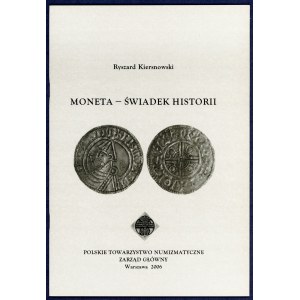 Kiersnowski, Moneta – świadek historii