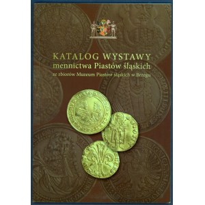 Kozerski, Techmańska, Katalog wystawy mennictwa Piastów ...