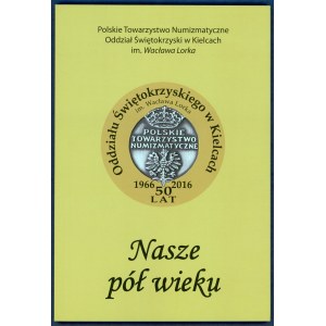 Nasze pół wieku