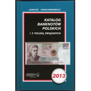 Parchimowicz, Katalog banknotów polskich 2013