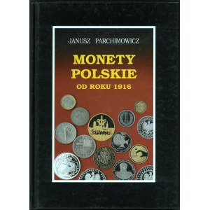 Parchimowicz, Monety polskie od roku 1916