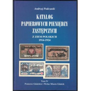 Podczaski, Katalog papierowych pieniędzy... Tom IV