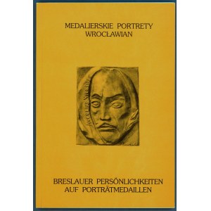 Sakwerda, Medalierskie portrety wrocławian