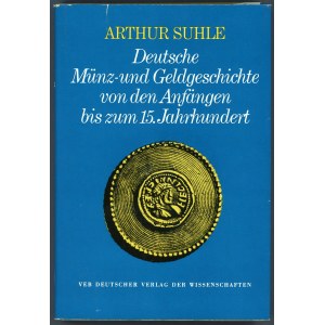Suhle, Deutsche Münz- und Geldgeschichte ...
