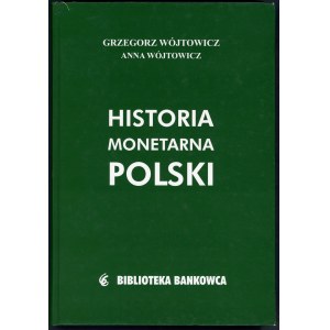Wójtowicz, Historia monetarna Polski
