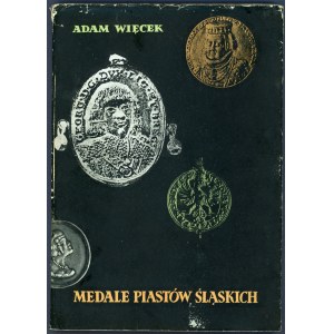 Więcek, Medale Piastów śląskich