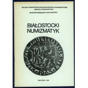 Białostocki Numizmatyk 1983