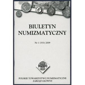 Biuletyn Numizmatyczny 2009 (komplet)