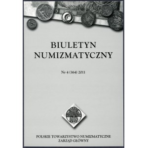 Biuletyn Numizmatyczny 2011 (komplet)