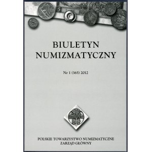 Biuletyn Numizmatyczny 2012 (komplet)