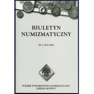 Biuletyn Numizmatyczny 2014 (komplet)