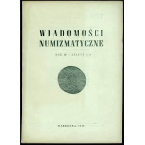Wiadomości Numizmatyczne Rok III / 1959 (komplet)