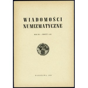 Wiadomości Numizmatyczne Rok XII / 1968 (komplet)
