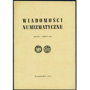 Wiadomości Numizmatyczne Rok XIV / 1970 (komplet)