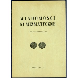 Wiadomości Numizmatyczne Rok XVI / 1972 (komplet)