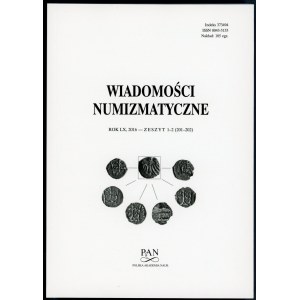 Wiadomości Numizmatyczne Rok LX Zeszyt 1-2 / 2016