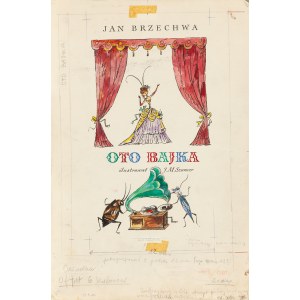 Jan Marcin Szancer (1902 Kraków - 1973 Warszawa), Oto Bajka, 1971