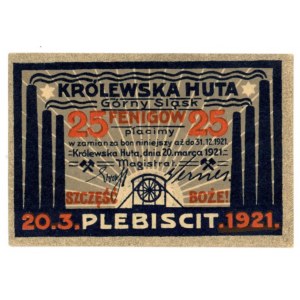 Królewska Huta/Königshütte dziś Chorzów, 25 fenigów 1921 (603)