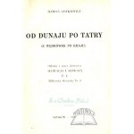 GOTKIEWICZ Marian, Od Dunaju po Tatry (z wędrówek po kraju).