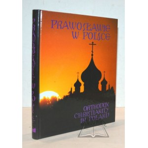 PRAWOSŁAWIE w Polsce.