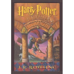 ROWLING Joanne K., Harry Potter i Kamień Filozoficzny.