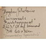 Bogdan Pilatowicz (nar. 1957, Varšava), Univerzálny vyznávač, 2023