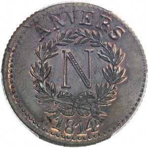Premier Empire / Napoléon Ier (1804-1814). 10 centimes siège d’Anvers, 2e type, tranche cannelée 1814, Anvers.