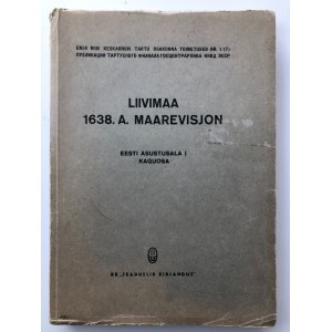 Liivimaa 1638. a. Maarevisjon - Eesti kasutusala I kaguosa, 1941