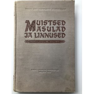 Muistsed Asulad ja Linnused - Arheoloogiline Kogumik, 1955