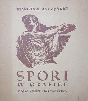 Stanisław RACZYŃSKI (1903 - 1982), Sport w grafice / 7 drzeworytów