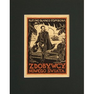 Stanisław Brzęczkowski (1897-1955), Zdobywcy Nowego Świata, 1935