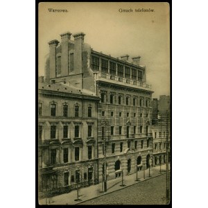 16 WARSZAWA - Gmach Telefonów, Nakł. B. Wierzbicki i S-ka, Warszawa, św. czb., 1910.