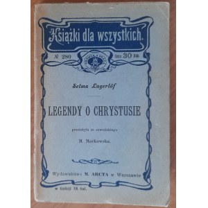Lagerlof S.Legendy o Chrystusie.