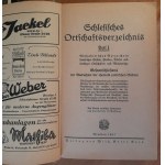 SCHLESISCHES Ortschaftsverzeichnis Teil I. Alphabetisches Verzeichnis sämtlicher Städte, Flecken, Dörfer und sonstiger Ortschaften und Wohnplätze....Breslau, Wilh. Gottl. Korn, 1941. VIII, s. 508, 22 cm, oprawa wydaw. płótno. Spis miejscowoś