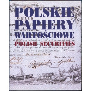 Kałkowski Leszek, Paga Lesław Andrzej - Polskie papiery wartościowe (Polish securities), 3rd edition, Warsaw 2000, ISB...