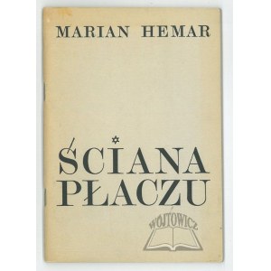HEMAR Marian, Mur des lamentations.