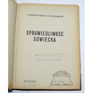 MORA Sylwester, Zwierniak Piotr, Soviet Justice.