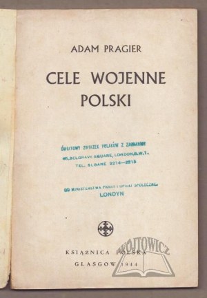 PRAGIER Adam, Poland's war aims.