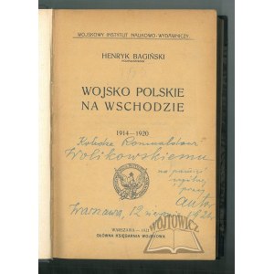 BAGIŃSKI Henryk, Wojsko Polskie na Wschodzie 1914-1920.