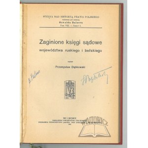 DĄBKOWSKI Przemysław, Zaginione księgi sądowe województwa ruskiego i bełskiego.