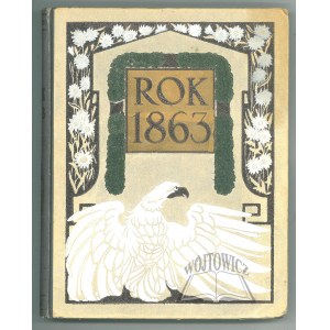 (DĄBROWSKI Józef). J. Grabiec, Rok 1863.