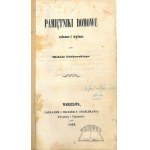 GRABOWSKI Michał, Pamiętniki Domowe.