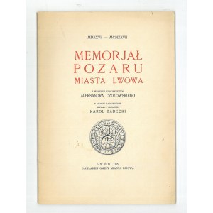 MEMORJAŁ pożaru miasta Lwowa.