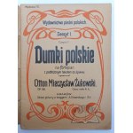 ŻUKOWSKI Otton Mieczysław, Dumki polskie na fortepian z podłożonym tekstem do śpiewu.