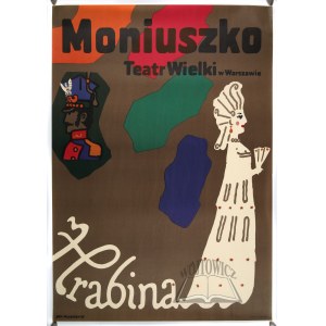 MŁODOŻENIEC J. (projekt.), Plakat. Moniuszko - Hrabina.